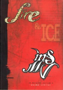 In Nomine Satanis / Magna Veritas - FIRE & Ice