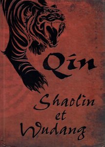Qin - Shaolin et Wudang