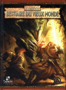 Warhammer JDR - Bestiaire du Vieux Monde - 2e Édition