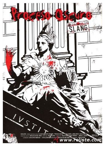 Slang : Historias sobre una Misma Historia - Proceso Oscuro