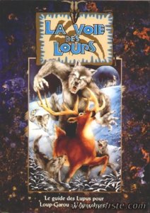 Loup-Garou - La Voie des Loups