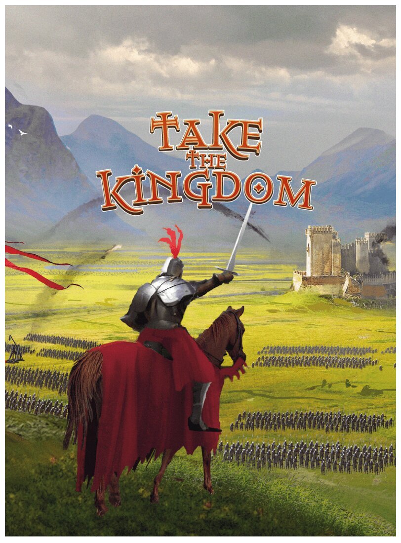 Take The Kingdom