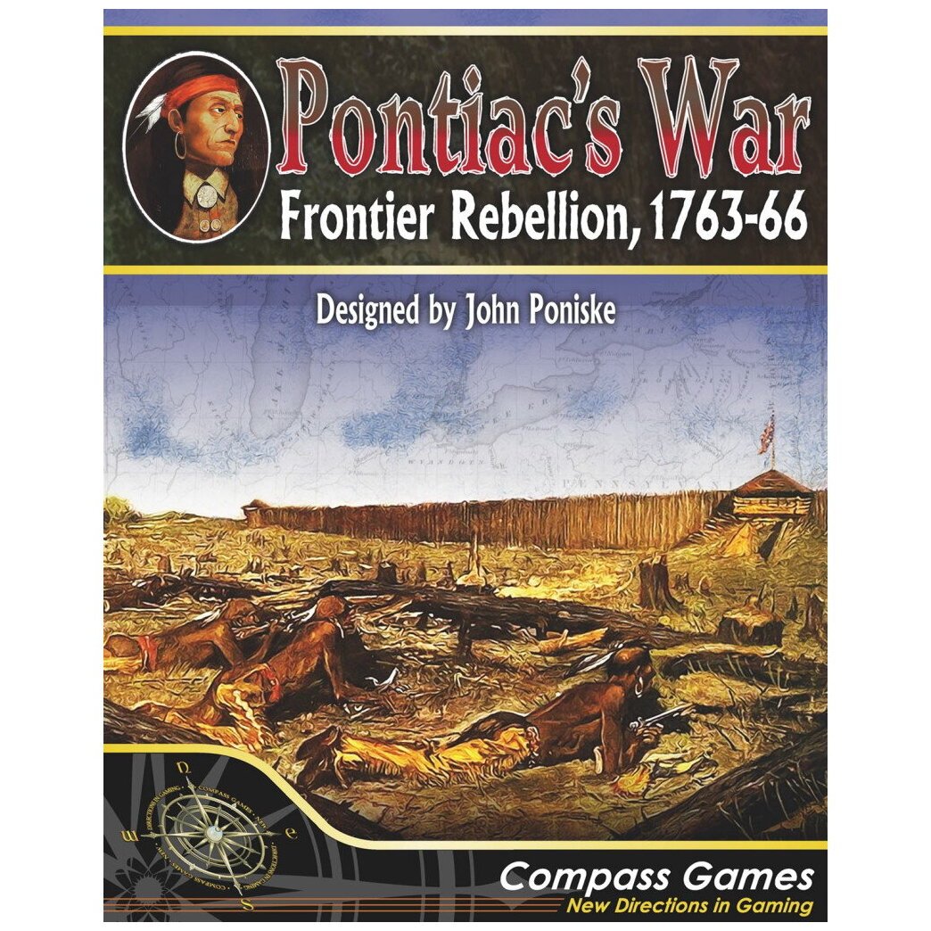 Pontiac's War - Frontier Rebellion, 1763-1766