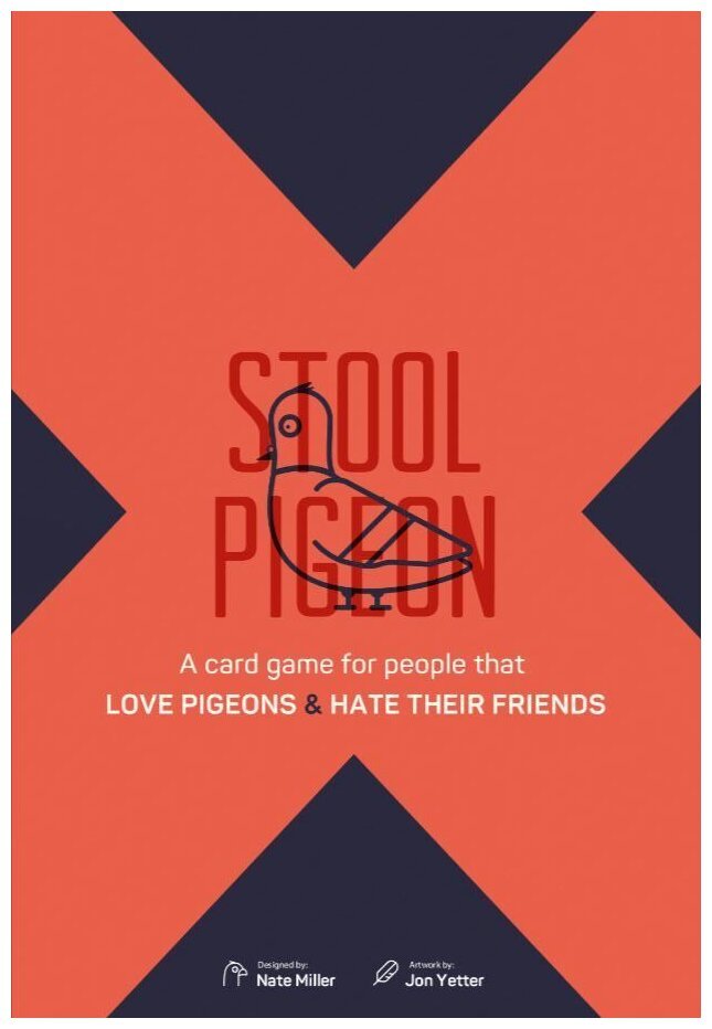 Stool Pigeon