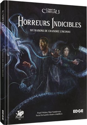 L'Appel de Cthulhu : Horreurs Indicibles