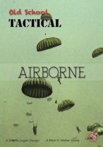 Old School Tactical Volume II - Airborne