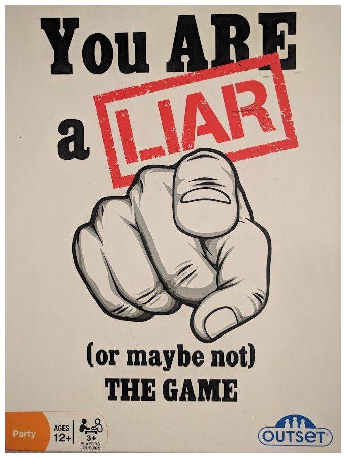 You Are a Liar (or maybe not)