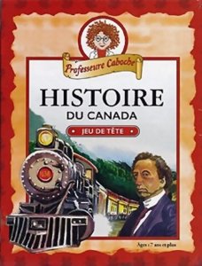 Professeure Caboche - Histoire du Canada - Jeu de tête