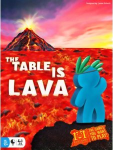 The Table Is Lava