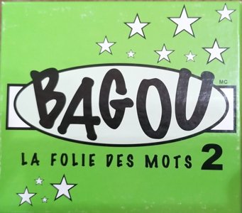 Bagou 2 - La folie des mots