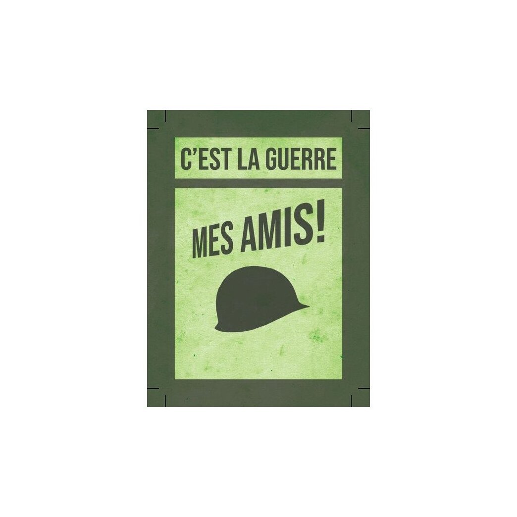 La Résistance - C'est La Guerre/Mes Amis!