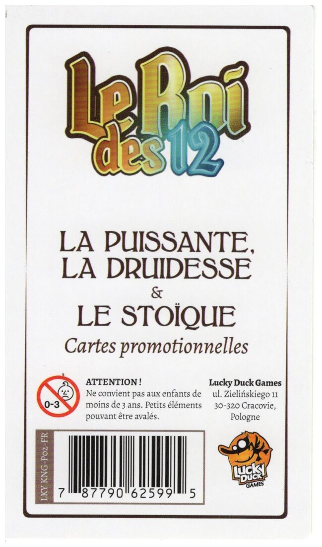 Le Roi des 12 -  La Puissance, La Druidesse et Le Stoïque