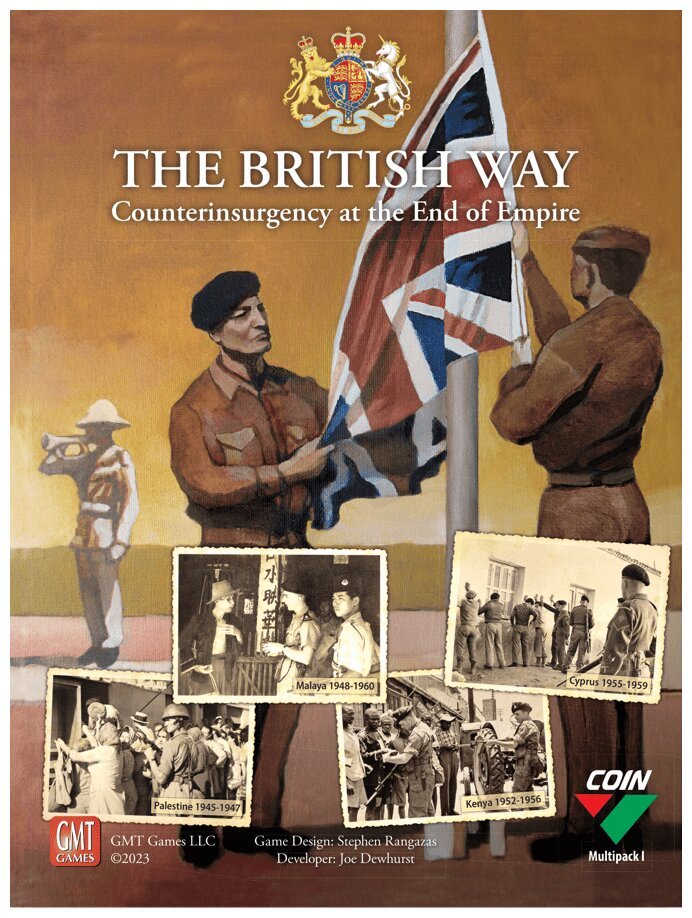 The British Way Counterinsurgency at the End of Empire