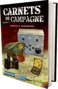 Mémoire 44 - Carnets de Campagne - Volume 1