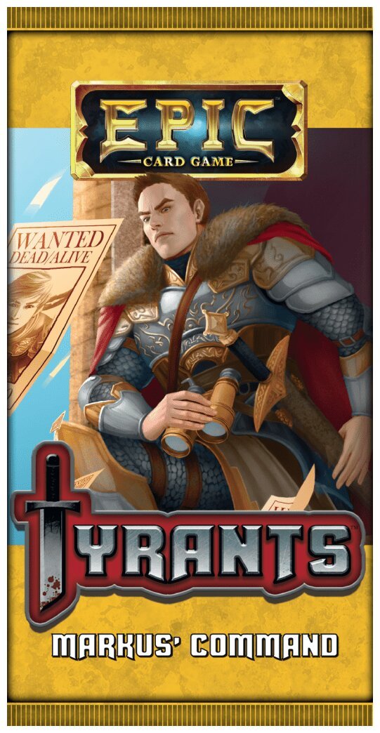 Epic Card Game - Tyrants Markus' Command