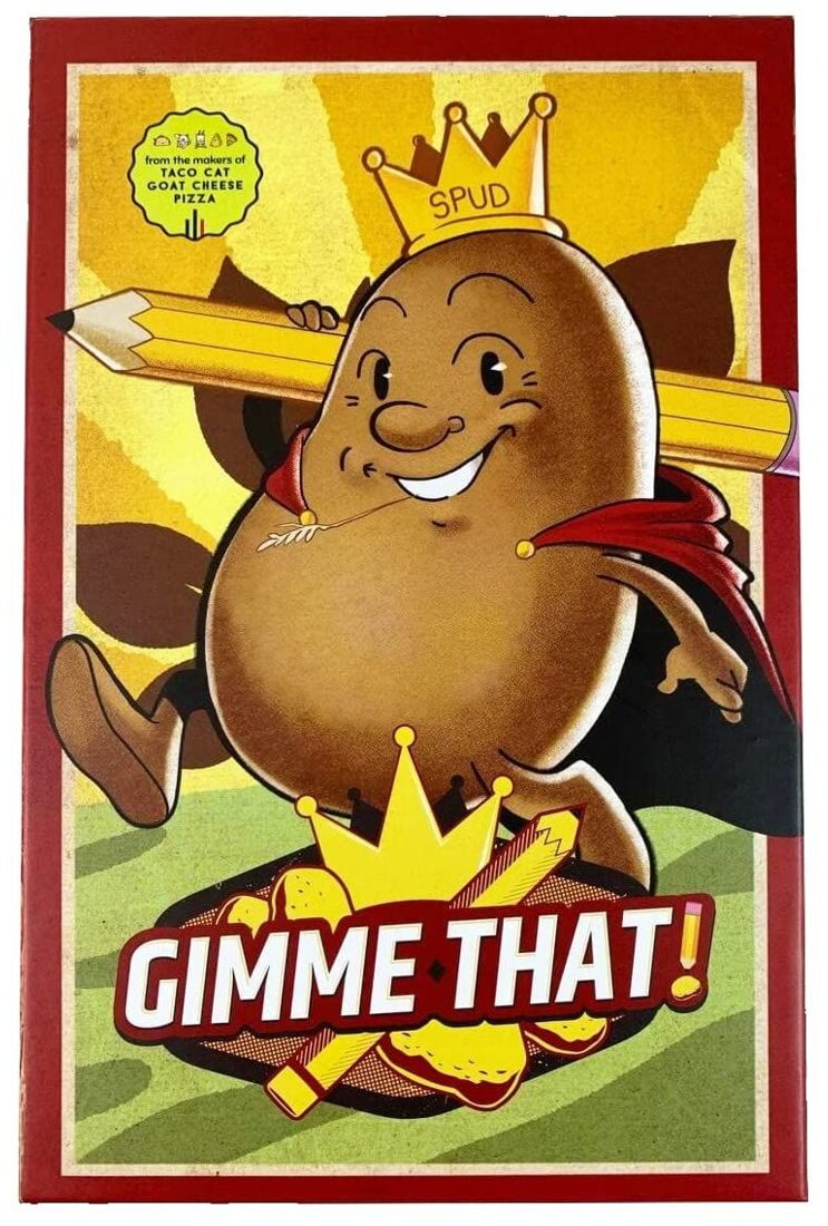 Gimme That!