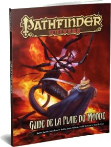 Pathfinder Campagne - Guide de la Plaie du monde