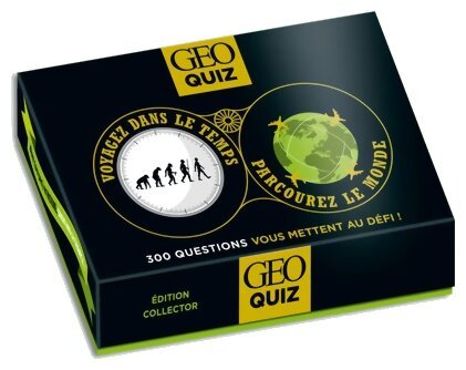 Géo Quiz - Voyagez dans le temps, parcourez le monde : Edition collector