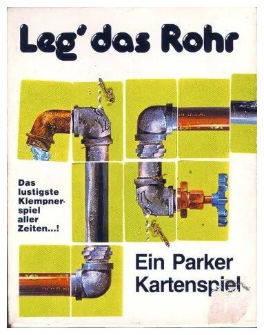 Leg' Das Rohr