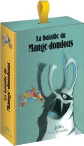 La bataille du mange-doudous