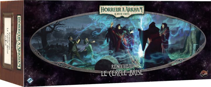 Horreur à Arkham JCE - Renouveau - Le Cercle Brisé