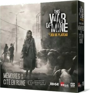 This War of Mine - Mémoires de la Cité en Ruine - Le Jeu De Plateau