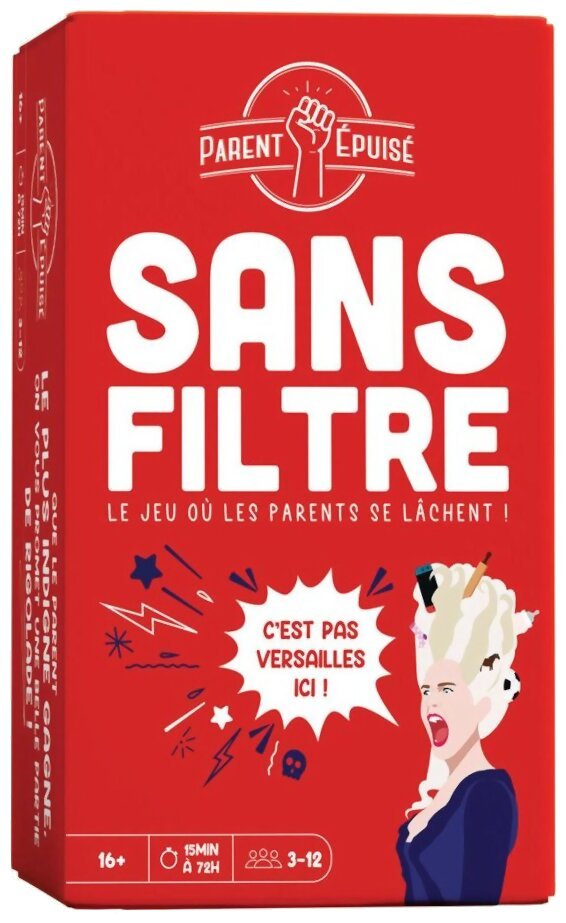 Parent Epuisé : Sans Filtre
