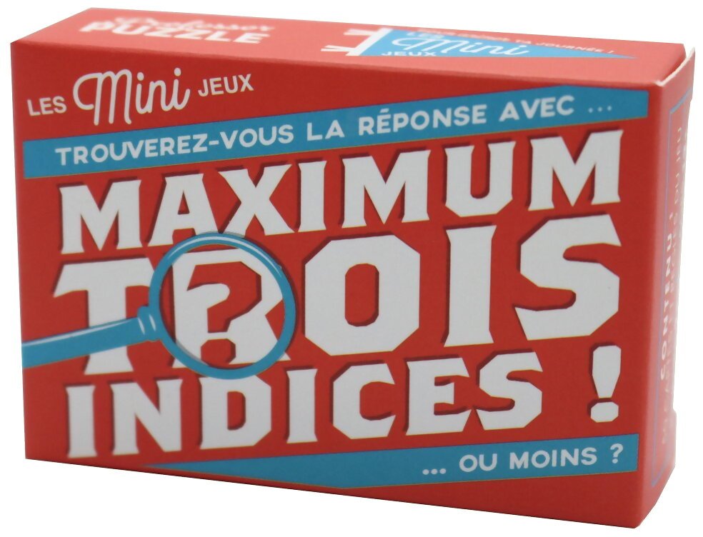 Maximum Trois Indices !
