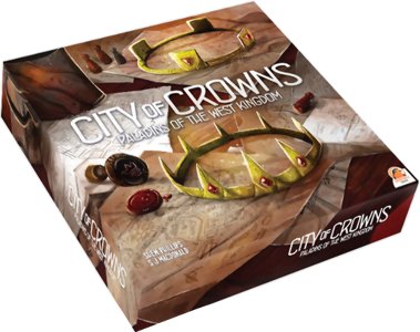 Paladins of the West Kingdom - City Of Crowns