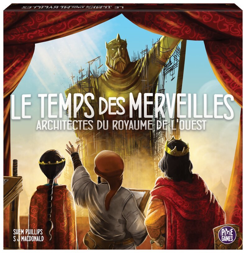 Architectes du royaume de l'ouest - Le temps des merveilles
