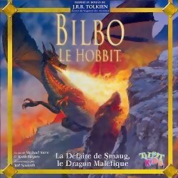 Bilbo le Hobbit - La défaite de Smaug, le dragon maléfique