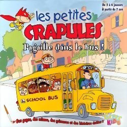 Les petites crapules - pagaille dans le bus !