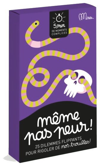 Même pas peur !