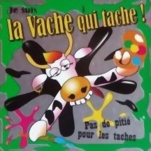 La vache qui tache!
