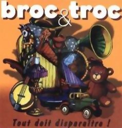 Broc & Troc