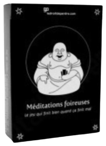 Méditations foireuses
