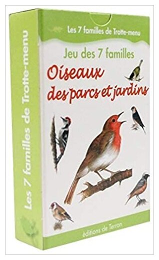 Les 7 familles de Trotte-menu - Oiseaux des parcs et jardins