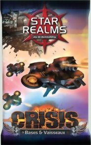Star Realms - Crisis - Bases et Vaisseaux