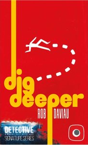 Detective - Dig deeper
