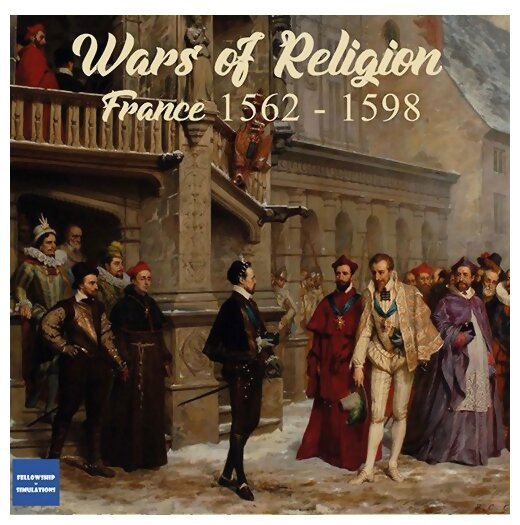 Wars of religion - France 1562-1598