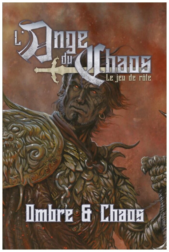 L'ange Du Chaos - Ombre & Chaos - Le Jeu De Rôle