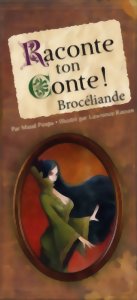 Raconte ton conte ! - Brocéliande
