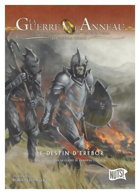 La guerre de l'anneau - le destin d'Erebor