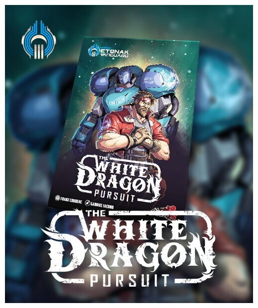 Etonak Vanguard - The White Dragon Pursuit