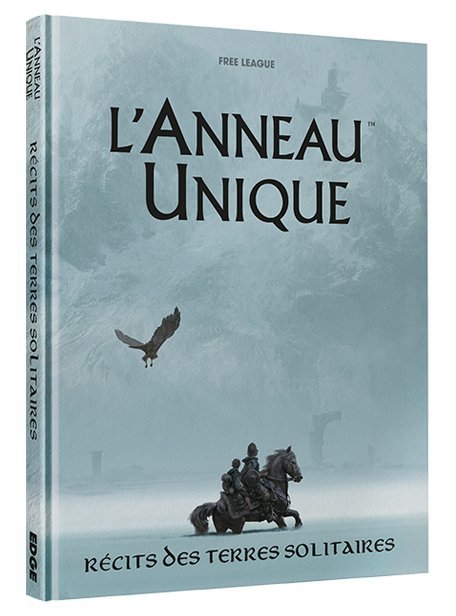 L'Anneau Unique - Récits des Terres Solitaires