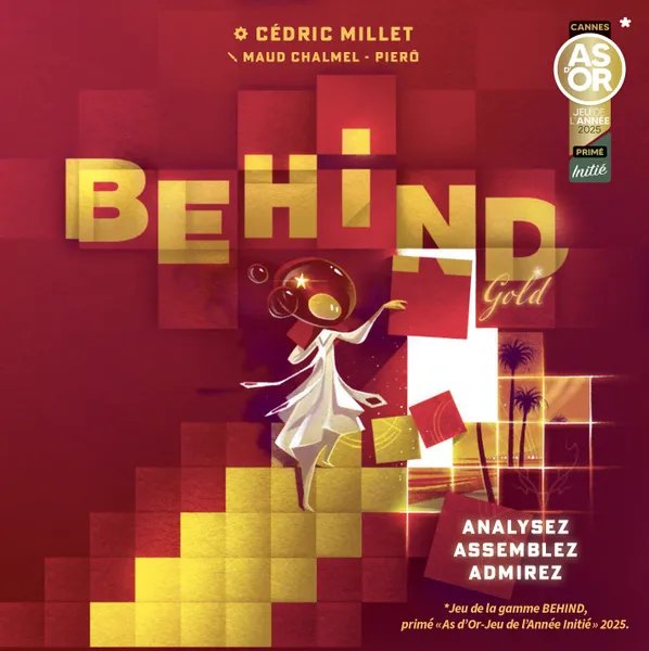 Behind : Gold