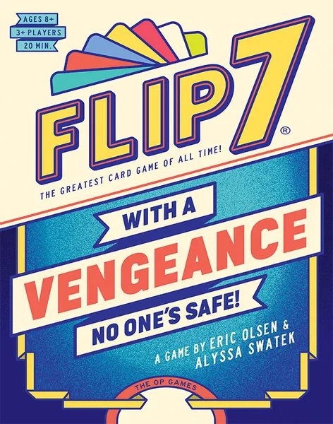 Flip 7 : With a Vengeance