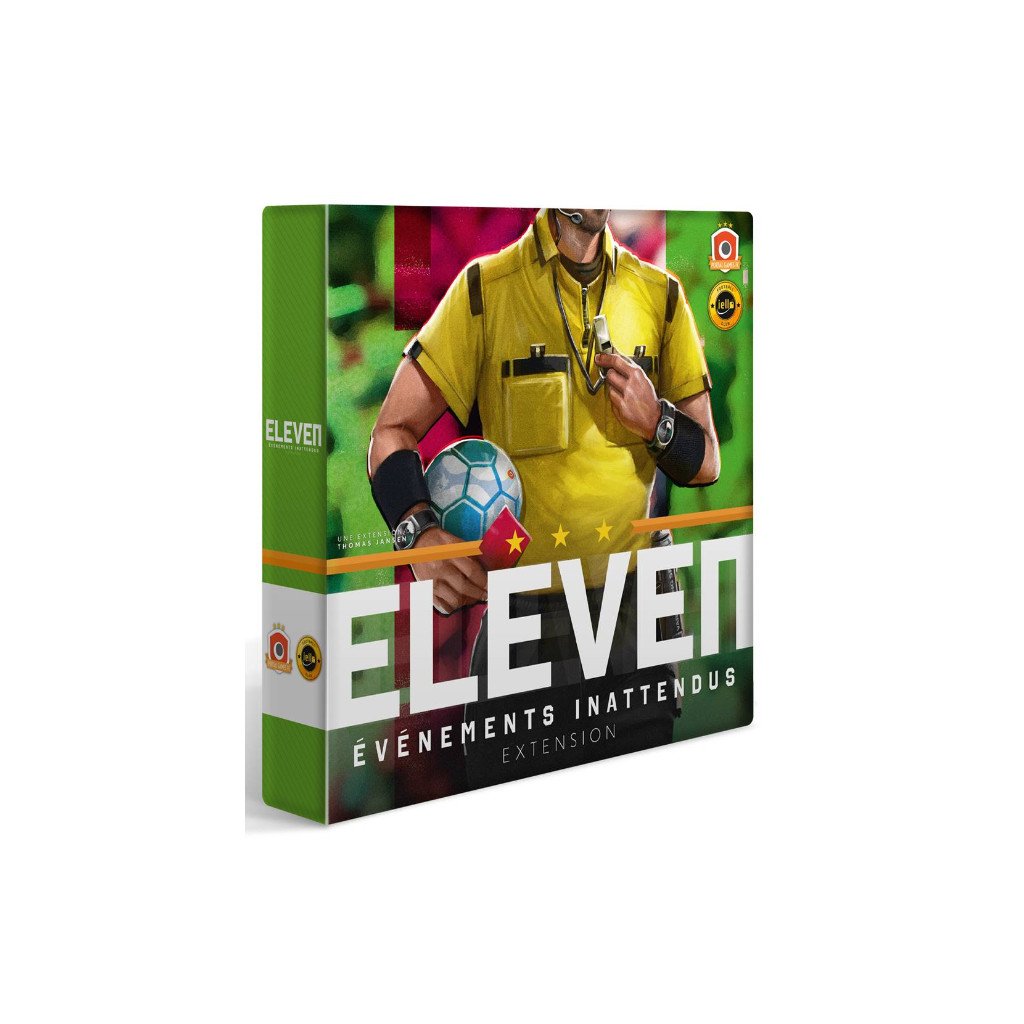 Eleven: Evènements Inattendus