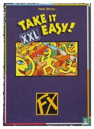 Take It Easy! XXL