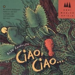 Ciao Ciao ...! — Édition 1997